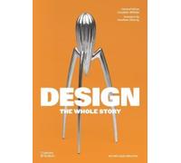 Design: The Whole Story