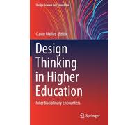 Design Thinking in Higher Education : Interdisciplinary Encounters