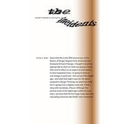 Design Thinking in the Digital Age (Incidents) (Sternberg Press / The Incidents)