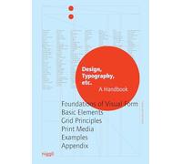 Design, Typography etc: A Handbook