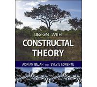 Design with Constructal Theory