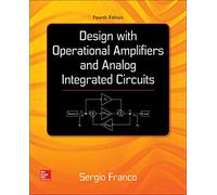 Design With Operational Amplifiers And Analog Integrated Circuits (IRWIN ELEC&COMPUTER ENGINERING)