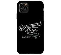 Designated Voter Democracy Voting Gift For Registered Voters Case for iPhone 11 Pro Max