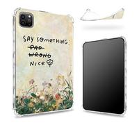 Designed for iPad Pro 12.9" 6th Gen 2022/5th Gen 2021/4th Gen 2020 Case, Transparent Back with Say Something Nice Flower, Slim Soft TPU Corner Protection Shockproof Bumper Cover