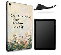 Designed for Samsung Galaxy Tab A8 10.5" 2022 Model (SM-X200/X205/X207) Case, Matte TPU Rubber Back with Say Something Nice Flower, Slim Rubber Soft Silicone Shockproof Protective Cover