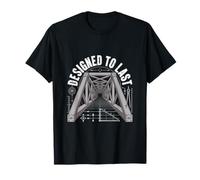 Designed to Last Structural Engineer T-Shirt