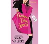 Designer Dirty Laundry: A Samantha Kidd Mystery: A Killer Fashion Mystery: 1