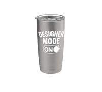 Designer Mode On - Funny Graphic Designer Stainless Steel Insulated Tumbler