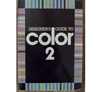 Designer's Guide to Color 2: v. 2