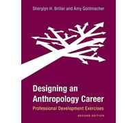 Designing an Anthropology Career: Professional Development Exercises