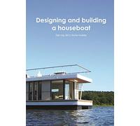 Designing and building a houseboat