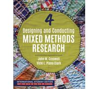 Designing and Conducting Mixed Methods Research - International Student Edition