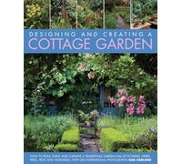 Designing & Creating a Cottage Garden