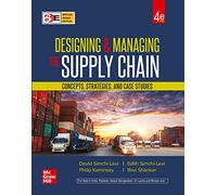 DESIGNING AND MANAGING THE SUPPLY CHAIN