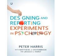 Designing and Reporting Experiments in Psychology