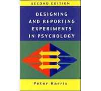 Designing and Reporting Experiments in Psychology (Open Guides to Psychology)