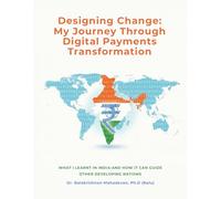 Designing Change: My Journey Through Digital Payments Transformation