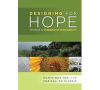 Designing for Hope: pathways to regenerative sustainability