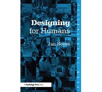 Designing for Humans (Psychology at Work)