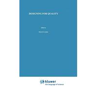 Designing for Quality: An introduction to the best of Taguchi and Western methods of statistical experimental design