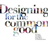 Designing for the Common Good