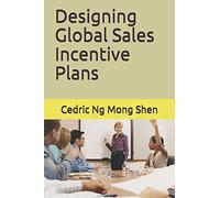 Designing Global Sales Incentive Plans