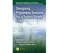 Designing Pigeonpea Genome for a Future-Ready Crop