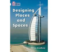 Designing Places and Spaces: Band 17/Diamond (Collins Big Cat)