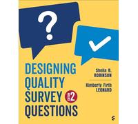 Designing Quality Survey Questions