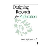 Designing Research for Publication