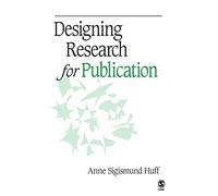 Designing Research for Publication