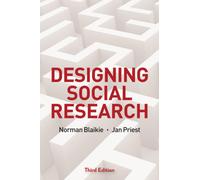 Designing Social Research : The Logic of Anticipation