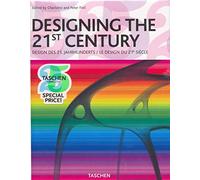 Designing the 21st Century: 25th Anniversary edition