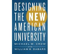 Designing the New American University