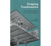 Designing Transformation: Jews and Cultural Identity in Central European Modernism