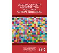 Designing University Assessment for a World with Artificial Intelligence