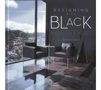 Designing with Black: Architecture and Interiors