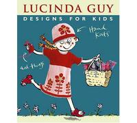 Designs for Kids: Hand Knits and Things