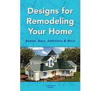 Designs for Remodeling Your Home: Bumps, Bays, , Architect, Axelrod<-