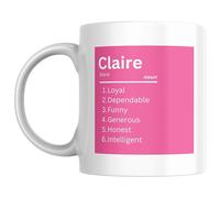 Designs of note! Claire Definition Mug | Funny Personalised Name Meaning Coffee Cup for Her | Novelty Gift for Women or Girls Called Claire (Pink)