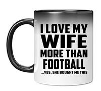 Designsify 11oz Color Changing Mug Ceramic Heat Sensitive Magic Tea-Cup | I Love My Wife More Than Football - Gifts for Birthday Anniversary Christmas Mothers Day Fathers Day Party to Men Women Him