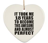 Designsify Christmas Tree Decoration, 18th Birthday Took 18 Years To Become Awesome & Perfect, Heart Ornament, Gifts for Anniversary Valentines Mom Mothers Fathers Day Party, to Men Women Him