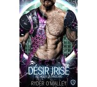 Désir Irisé: Une romance super-héroïque MM torride (Les Héros de Vanguard)
