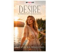 Desire: A Forbidden Office Retreat Fantasy