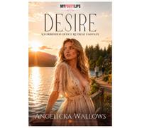 Desire: A Forbidden Office Retreat Fantasy