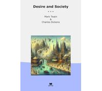 Desire and Society (Classic Bundles)