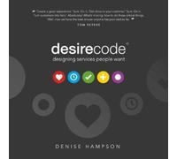 Desire Code : Designing services people want
