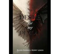 Desire For My Demon: 1 (Heavenfall Legacy)
