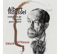 Desire N'Kaoua - Integrale de l'Oeuvre pour Piano