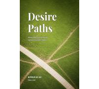 Desire Paths: How collective behavior carves invisible roads (Pattern Before Rule)